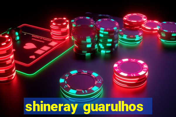 shineray guarulhos